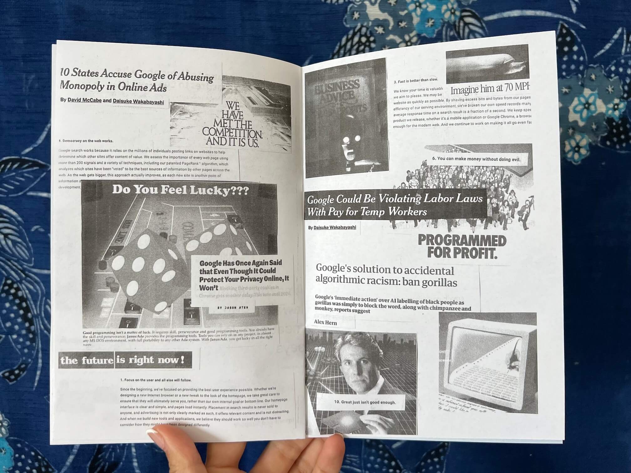 A spread in the zine about Google's core values, like 'Focus on the user and all else will follow,' and news article headlines about Google, such as 'Google has once again said that even though it could protect your privacy online, it won't.'